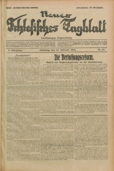 Neues Schlesisches Tagblatt : unabhängige Tageszeitung. Jg.2, Nr. 52 (23 Februar 1929)