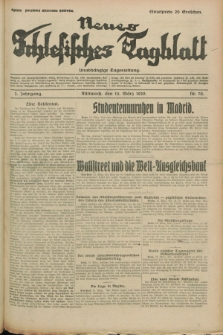 Neues Schlesisches Tagblatt : unabhängige Tageszeitung. Jg.2, Nr. 70 (13 März 1929)