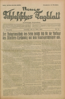 Neues Schlesisches Tagblatt : unabhängige Tageszeitung. Jg.2, Nr. 73 (16 März 1929)