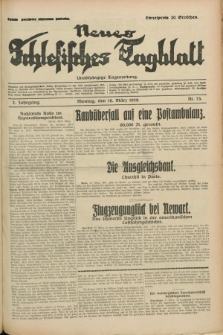 Neues Schlesisches Tagblatt : unabhängige Tageszeitung. Jg.2, Nr. 75 (18 März 1929)