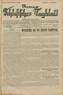 Neues Schlesisches Tagblatt : unabhängige Tageszeitung. Jg.2, Nr. 78 (21 März 1929)