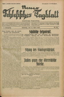 Neues Schlesisches Tagblatt : unabhängige Tageszeitung. Jg.2, Nr. 99 (13 April 1929)