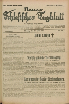 Neues Schlesisches Tagblatt : unabhängige Tageszeitung. Jg.2, Nr. 108 (22 April 1929)