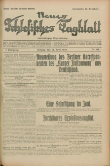 Neues Schlesisches Tagblatt : unabhängige Tageszeitung. Jg.2, Nr. 112 (26 April 1929)