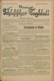 Neues Schlesisches Tagblatt : unabhängige Tageszeitung. Jg.2, Nr. 121 (6 Mai 1929)