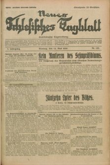 Neues Schlesisches Tagblatt : unabhängige Tageszeitung. Jg.2, Nr. 128 (13 Mai 1929)
