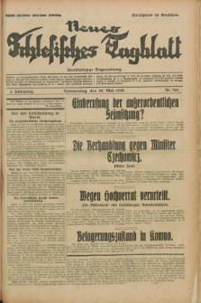 Neues Schlesisches Tagblatt : unabhängige Tageszeitung. Jg.2, Nr. 143 (30 Mai 1929)