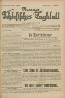 Neues Schlesisches Tagblatt : unabhängige Tageszeitung. Jg.2, Nr. 165 (22 Juni 1929)