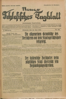 Neues Schlesisches Tagblatt : unabhängige Tageszeitung. Jg.2, Nr. 169 (26 Juni 1929)