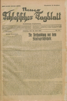 Neues Schlesisches Tagblatt : unabhängige Tageszeitung. Jg.2, Nr. 172 (29 Juni 1929)