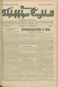 Neues Schlesisches Tagblatt : unabhängige Tageszeitung. Jg.2, Nr. 214 (11 August 1929)