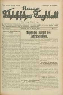 Neues Schlesisches Tagblatt : unabhängige Tageszeitung. Jg.2, Nr. 217 (14 August 1929)