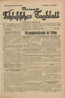 Neues Schlesisches Tagblatt : unabhängige Tageszeitung. Jg.2, Nr. 304 (11 November 1929)