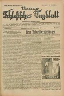 Neues Schlesisches Tagblatt : unabhängige Tageszeitung. Jg.2, Nr. 316 (24 November 1929)