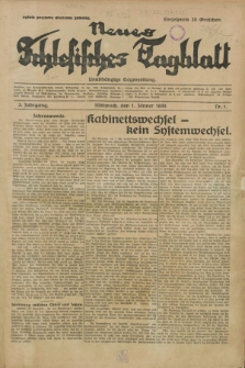 Neues Schlesisches Tagblatt : unabhängige Tageszeitung. Jg.3, Nr. 1 (1 Jänner 1930) + dod.