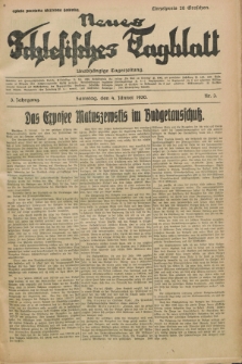 Neues Schlesisches Tagblatt : unabhängige Tageszeitung. Jg.3, Nr. 3 (4 Jänner 1930)
