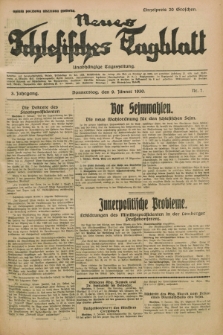 Neues Schlesisches Tagblatt : unabhängige Tageszeitung. Jg.3, Nr. 7 (9 Jänner 1930)