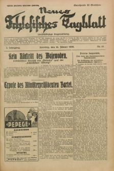 Neues Schlesisches Tagblatt : unabhängige Tageszeitung. Jg.3, Nr. 10 (12 Jänner 1930)