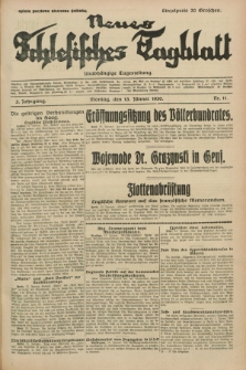 Neues Schlesisches Tagblatt : unabhängige Tageszeitung. Jg.3, Nr. 11 (13 Jänner 1930)