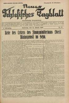 Neues Schlesisches Tagblatt : unabhängige Tageszeitung. Jg.3, Nr. 16 (18 Jänner 1930)