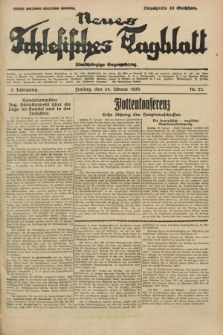 Neues Schlesisches Tagblatt : unabhängige Tageszeitung. Jg.3, Nr. 22 (24 Jänner 1930)