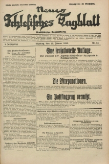 Neues Schlesisches Tagblatt : unabhängige Tageszeitung. Jg.3, Nr. 25 (27 Jänner 1930)