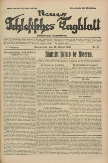 Neues Schlesisches Tagblatt : unabhängige Tageszeitung. Jg.3, Nr. 28 (30 Jänner 1930)
