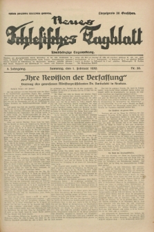 Neues Schlesisches Tagblatt : unabhängige Tageszeitung. Jg.3, Nr. 30 (1 Februar 1930)