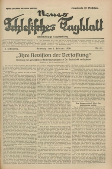 Neues Schlesisches Tagblatt : unabhängige Tageszeitung. Jg.3, Nr. 31 (2 Februar 1930)