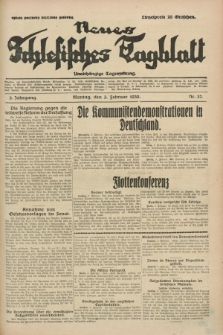 Neues Schlesisches Tagblatt : unabhängige Tageszeitung. Jg.3, Nr. 32 (3 Februar 1930)