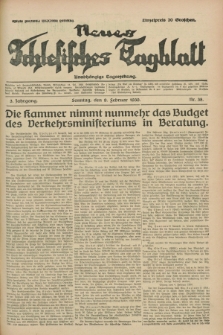 Neues Schlesisches Tagblatt : unabhängige Tageszeitung. Jg.3, Nr. 38 (9 Februar 1930)