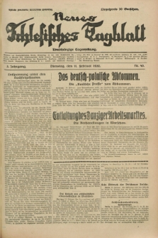 Neues Schlesisches Tagblatt : unabhängige Tageszeitung. Jg.3, Nr. 40 (11 Februar 1930)