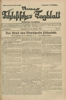 Neues Schlesisches Tagblatt : unabhängige Tageszeitung. Jg.3, Nr. 47 (18 Februar 1930)