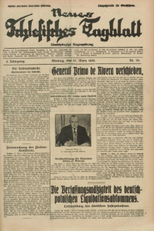 Neues Schlesisches Tagblatt : unabhängige Tageszeitung. Jg.3, Nr. 74 (17 März 1930)
