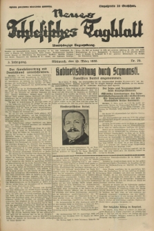Neues Schlesisches Tagblatt : unabhängige Tageszeitung. Jg.3, Nr. 76 (19 März 1930)