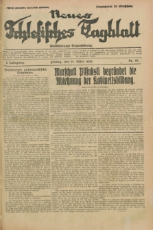 Neues Schlesisches Tagblatt : unabhängige Tageszeitung. Jg.3, Nr. 79 (21 März 1930)