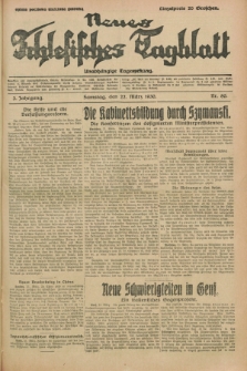Neues Schlesisches Tagblatt : unabhängige Tageszeitung. Jg.3, Nr. 80 (22 März 1930)