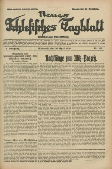 Neues Schlesisches Tagblatt : unabhängige Tageszeitung. Jg.3, Nr. 105 (16 April 1930)