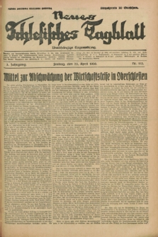 Neues Schlesisches Tagblatt : unabhängige Tageszeitung. Jg.3, Nr. 112 (25 April 1930)