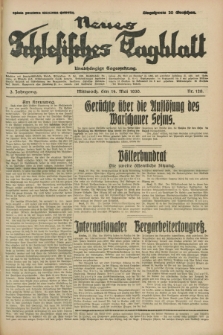 Neues Schlesisches Tagblatt : unabhängige Tageszeitung. Jg.3, Nr. 129 (14 Mai 1930)