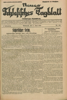 Neues Schlesisches Tagblatt : unabhängige Tageszeitung. Jg.3, Nr. 149 (4 Juni 1930)