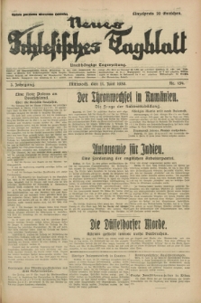 Neues Schlesisches Tagblatt : unabhängige Tageszeitung. Jg.3, Nr. 154 (11 Juni 1930)