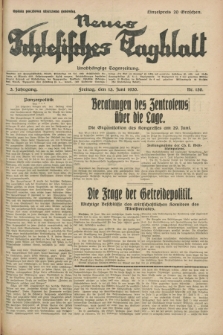 Neues Schlesisches Tagblatt : unabhängige Tageszeitung. Jg.3, Nr. 156 (13 Juni 1930)