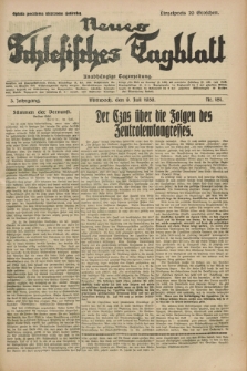 Neues Schlesisches Tagblatt : unabhängige Tageszeitung. Jg.3, Nr. 181 (9 Juli 1930)
