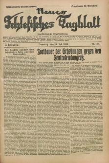 Neues Schlesisches Tagblatt : unabhängige Tageszeitung. Jg.3, Nr. 187 (15 Juli 1930)
