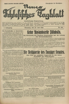 Neues Schlesisches Tagblatt : unabhängige Tageszeitung. Jg.3, Nr. 194 (22 Juli 1930)