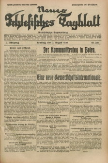 Neues Schlesisches Tagblatt : unabhängige Tageszeitung. Jg.3, Nr. 206 (3 August 1930)