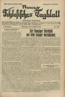 Neues Schlesisches Tagblatt : unabhängige Tageszeitung. Jg.3, Nr. 209 (6 August 1930)