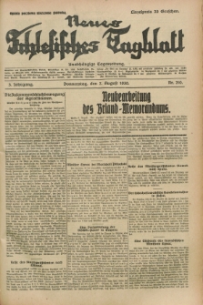 Neues Schlesisches Tagblatt : unabhängige Tageszeitung. Jg.3, Nr. 210 (7 August 1930)