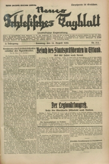 Neues Schlesisches Tagblatt : unabhängige Tageszeitung. Jg.3, Nr. 213 (10 August 1930)